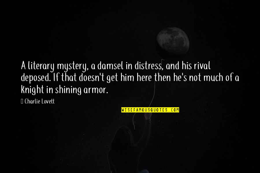 Damsel In Distress Quotes By Charlie Lovett: A literary mystery, a damsel in distress, and