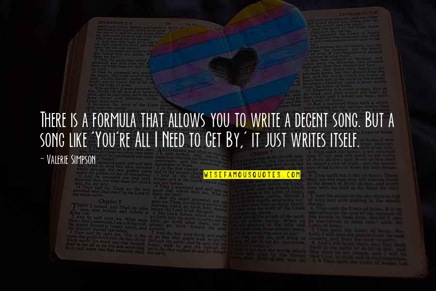 Danays Hernandez Quotes By Valerie Simpson: There is a formula that allows you to Danays Hernandez Quotes By Valerie Simpson: There is a formula that allows you to
