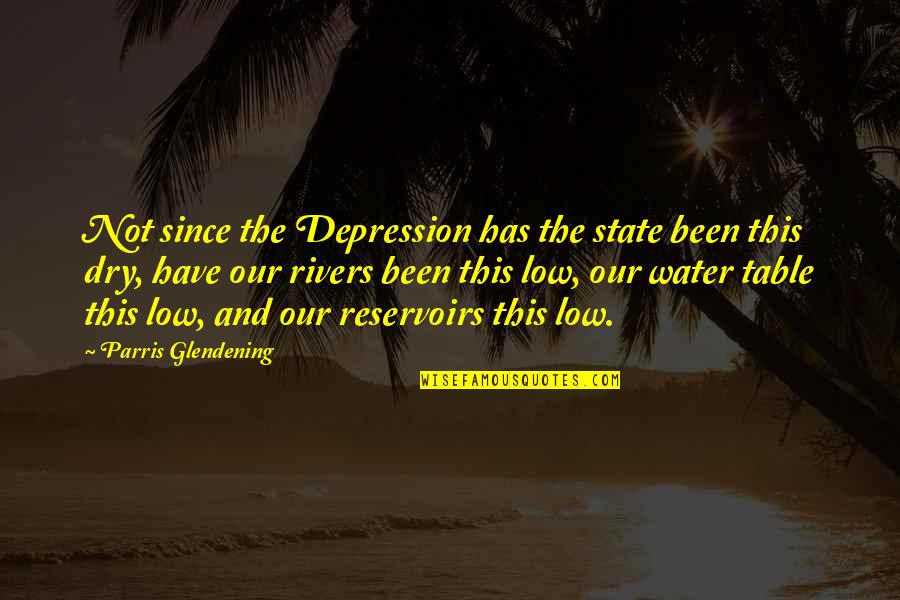 Daniel Drezner Quotes By Parris Glendening: Not since the Depression has the state been