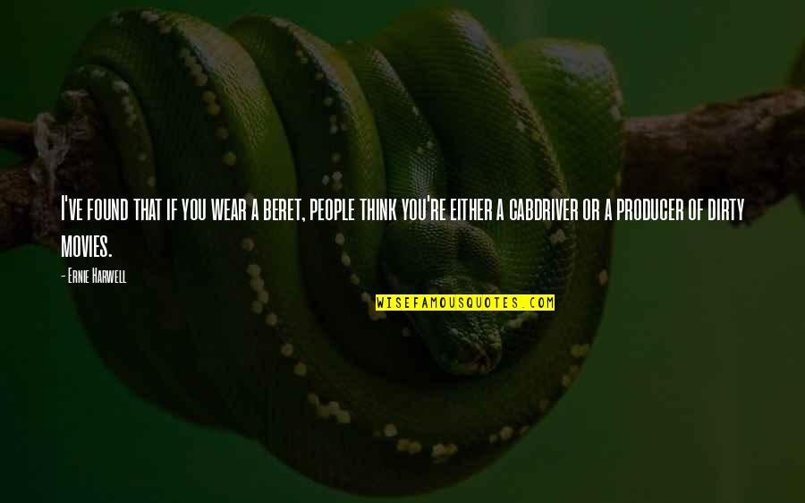 Daniel K Inouye Quotes By Ernie Harwell: I've found that if you wear a beret,