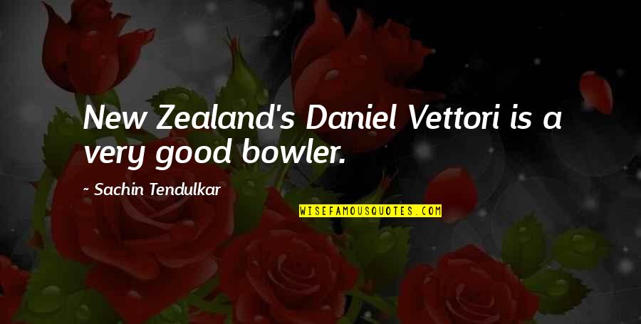 Daniel Vettori Quotes By Sachin Tendulkar: New Zealand's Daniel Vettori is a very good