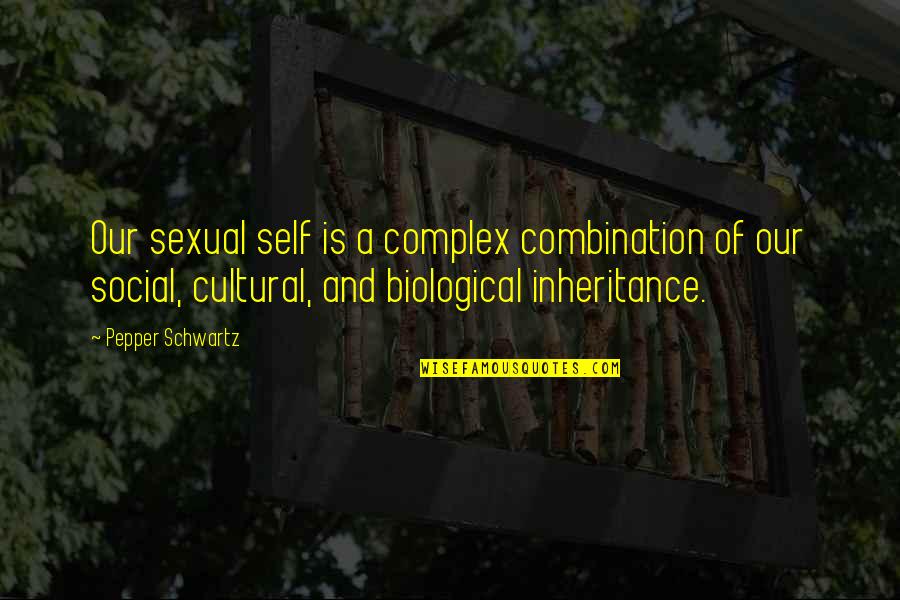 Danish Change Quotes By Pepper Schwartz: Our sexual self is a complex combination of