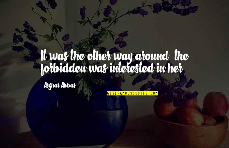 Dark Academia Wallpaper With Quotes By Asghar Abbas: It was the other way around, the forbidden