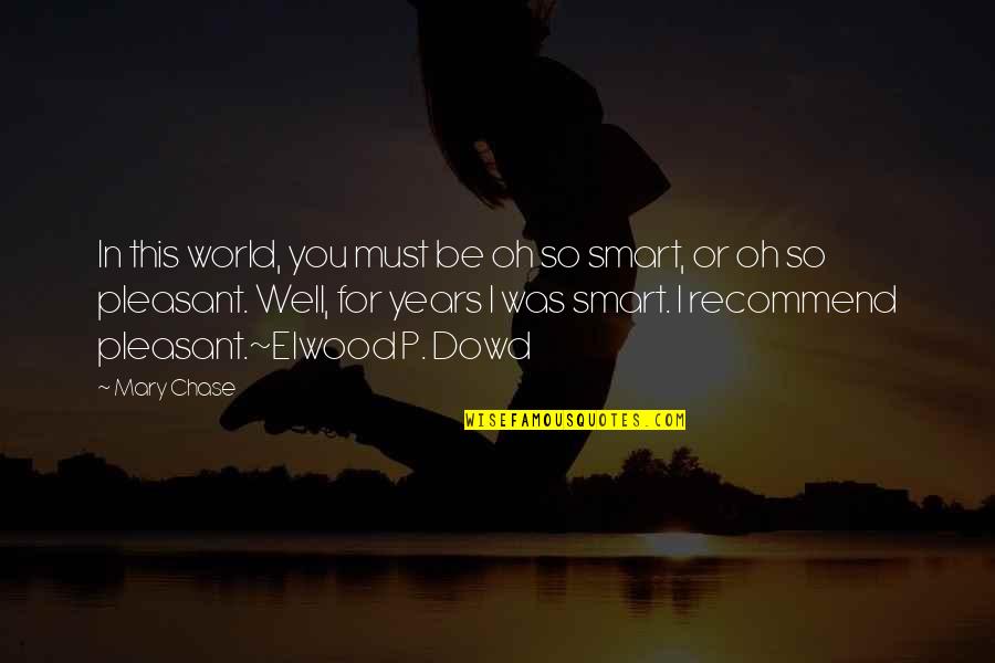 Dark Academia Wallpaper With Quotes By Mary Chase: In this world, you must be oh so