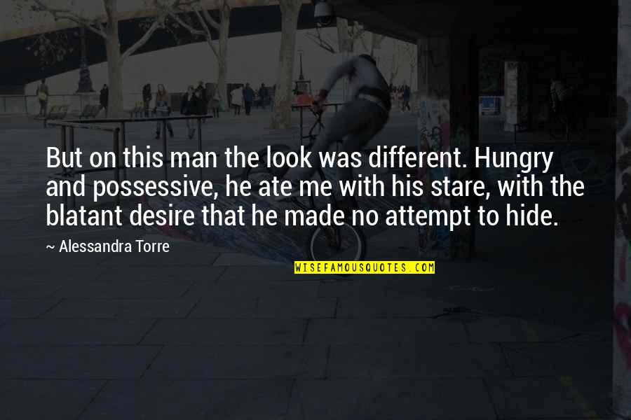 Dark Illuminati Quotes By Alessandra Torre: But on this man the look was different.