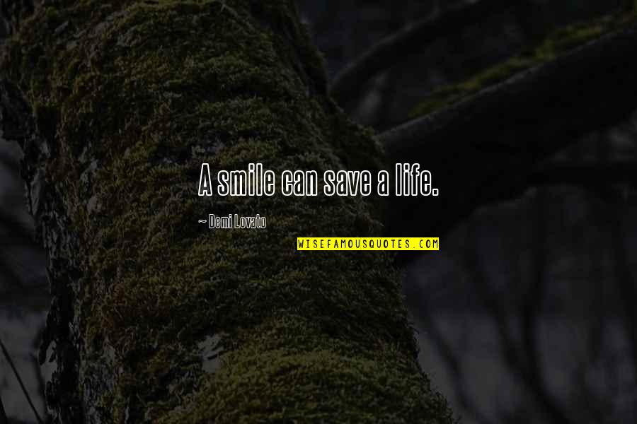 Dark Moods Quotes By Demi Lovato: A smile can save a life.