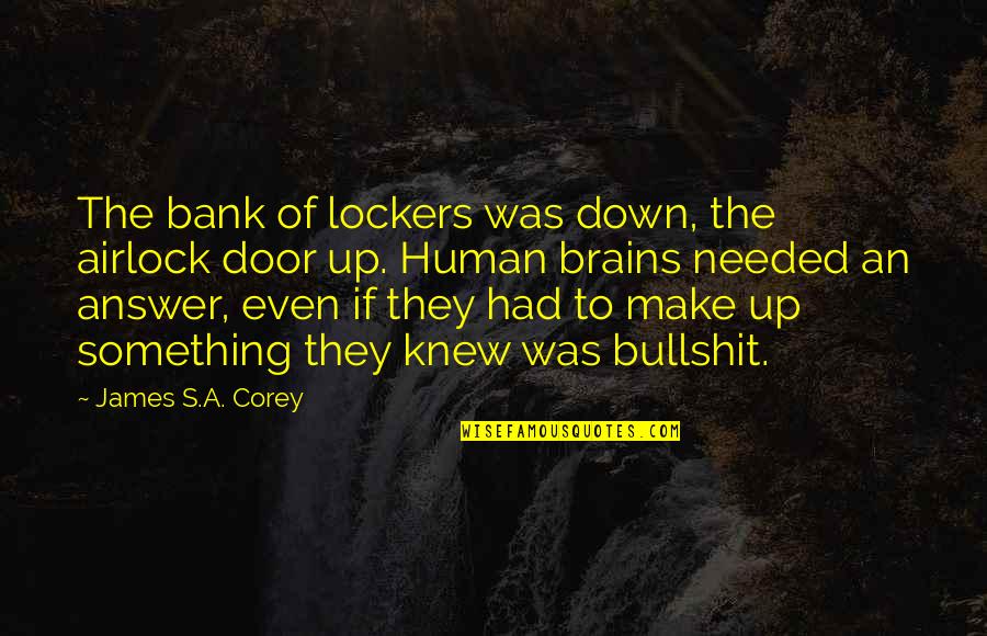 Darkroom Movie Quotes By James S.A. Corey: The bank of lockers was down, the airlock