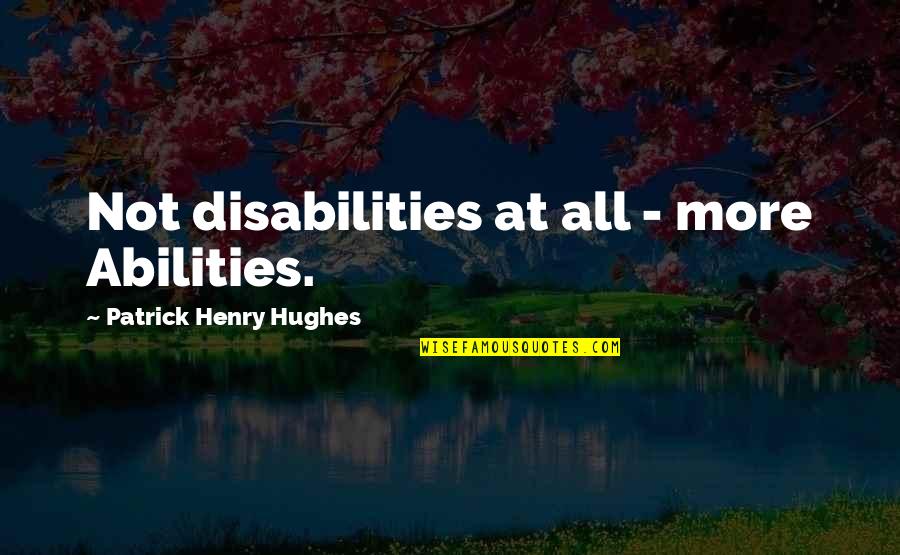 Darl Bundren As I Lay Dying Quotes By Patrick Henry Hughes: Not disabilities at all - more Abilities. Darl Bundren As I Lay Dying Quotes By Patrick Henry Hughes: Not disabilities at all - more Abilities.