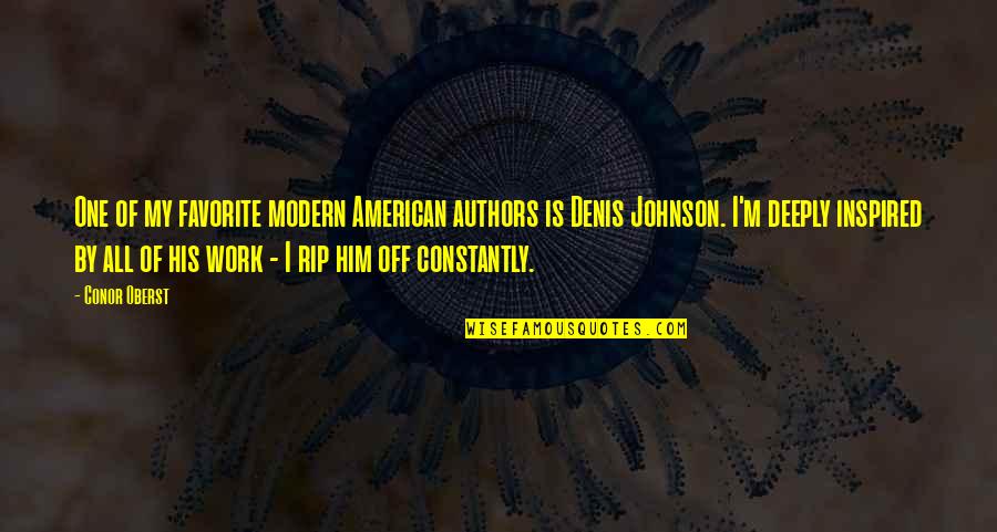 Darome Microphone Quotes By Conor Oberst: One of my favorite modern American authors is Darome Microphone Quotes By Conor Oberst: One of my favorite modern American authors is