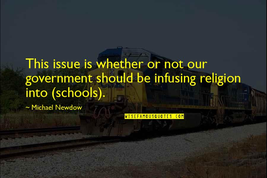 Daru Quotes By Michael Newdow: This issue is whether or not our government Daru Quotes By Michael Newdow: This issue is whether or not our government