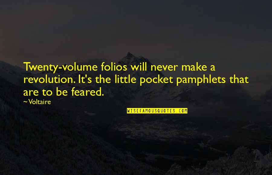 Das Efx Quotes By Voltaire: Twenty-volume folios will never make a revolution. It's Das Efx Quotes By Voltaire: Twenty-volume folios will never make a revolution. It's