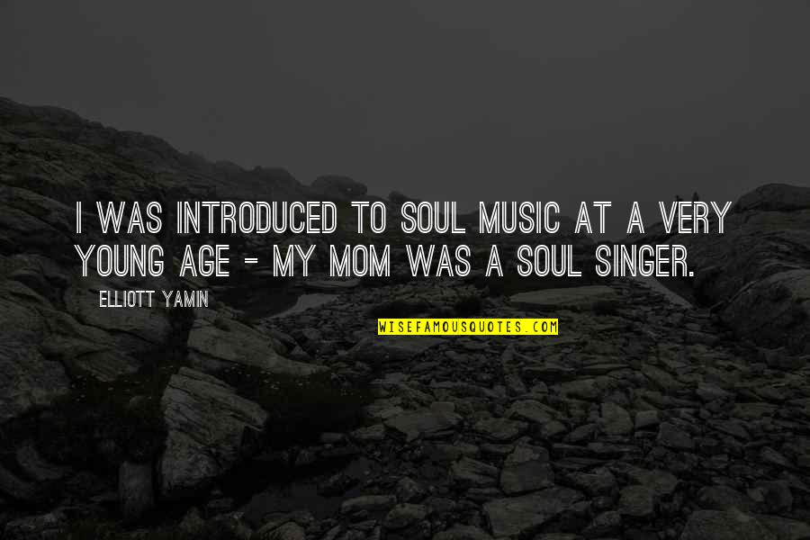Dashain Nepal Quotes By Elliott Yamin: I was introduced to soul music at a