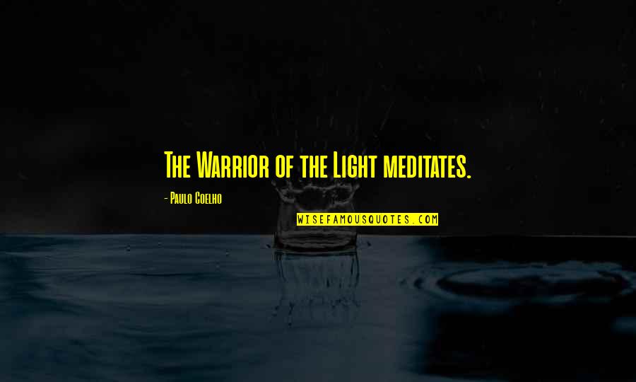 Daugaard South Quotes By Paulo Coelho: The Warrior of the Light meditates. Daugaard South Quotes By Paulo Coelho: The Warrior of the Light meditates.