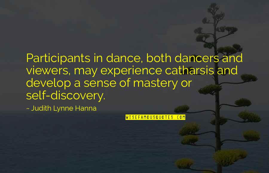 Daugyba Quotes By Judith Lynne Hanna: Participants in dance, both dancers and viewers, may