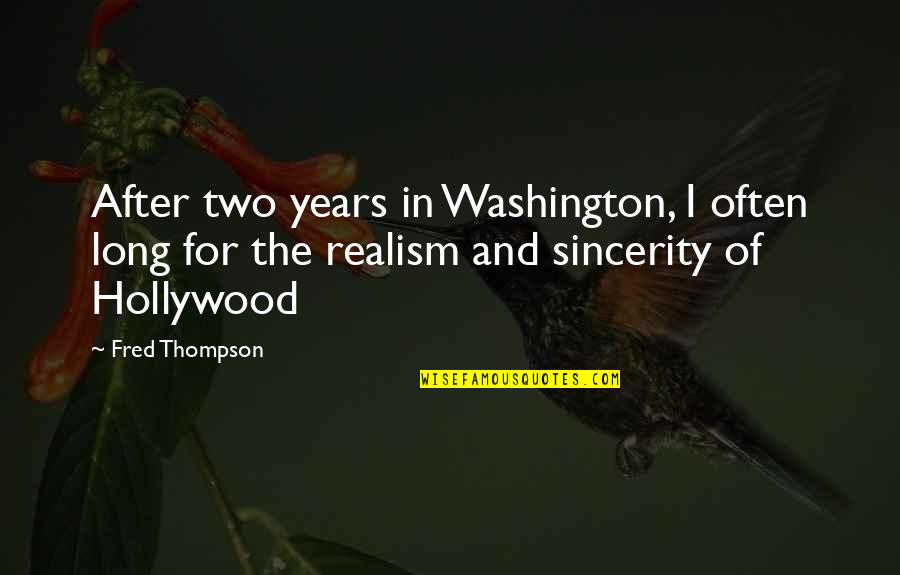 David Koechner Quotes By Fred Thompson: After two years in Washington, I often long
