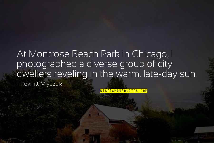 Day At The Beach Quotes By Kevin J. Miyazaki: At Montrose Beach Park in Chicago, I photographed