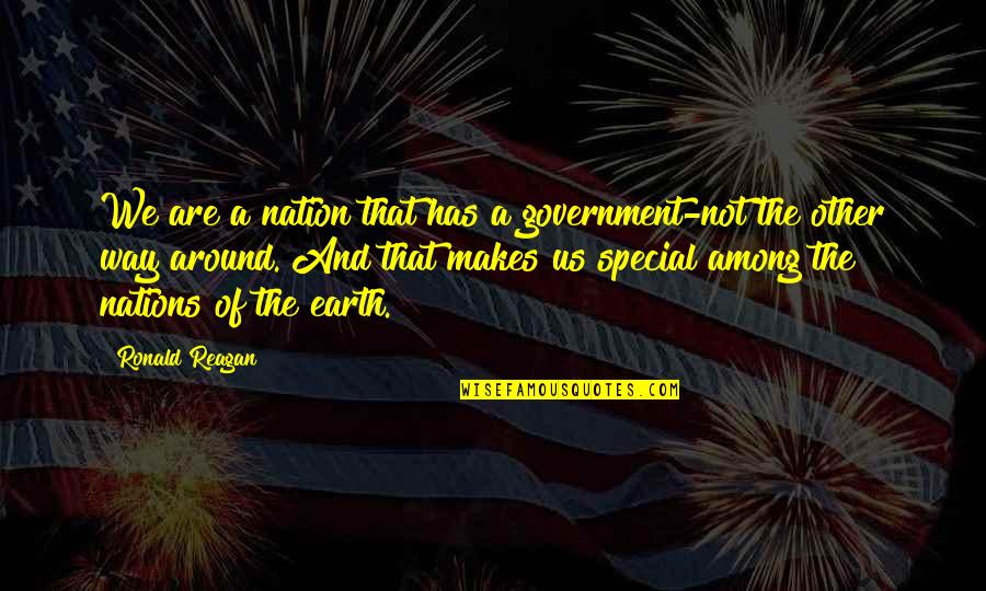 Dc Comics Villain Quotes By Ronald Reagan: We are a nation that has a government-not