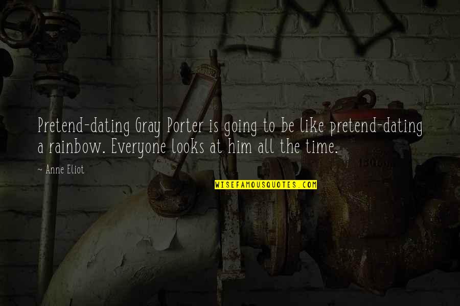 Dcarlot Winder Ga Quotes By Anne Eliot: Pretend-dating Gray Porter is going to be like Dcarlot Winder Ga Quotes By Anne Eliot: Pretend-dating Gray Porter is going to be like
