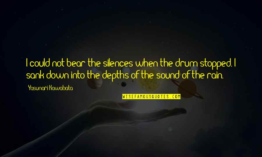 Dcruz Yahoo Quotes By Yasunari Kawabata: I could not bear the silences when the