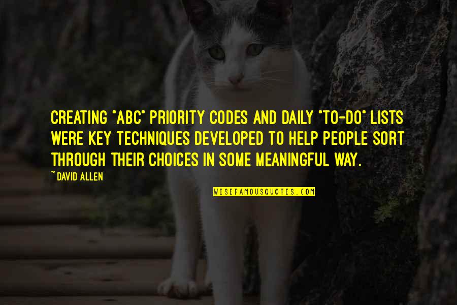 Dead Stars Quotes By David Allen: Creating "ABC" priority codes and daily "to-do" lists