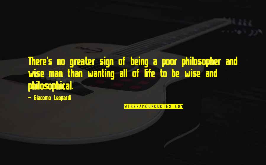 Deangeles Marshall Quotes By Giacomo Leopardi: There's no greater sign of being a poor Deangeles Marshall Quotes By Giacomo Leopardi: There's no greater sign of being a poor