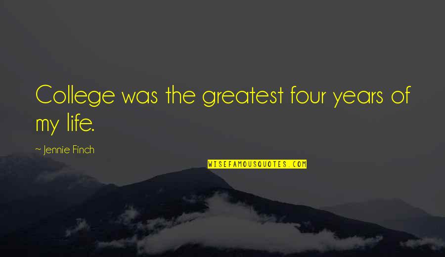 Death And Grieving Bible Quotes By Jennie Finch: College was the greatest four years of my Death And Grieving Bible Quotes By Jennie Finch: College was the greatest four years of my