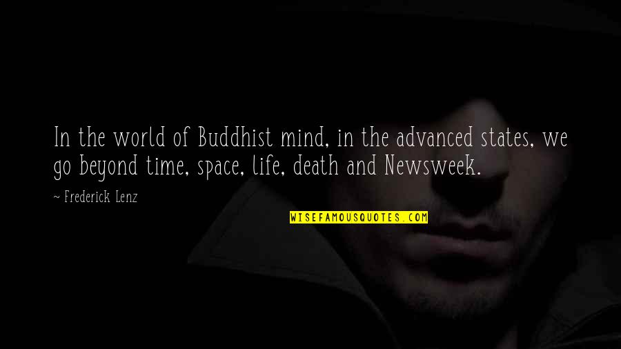 Death Buddhist Quotes By Frederick Lenz: In the world of Buddhist mind, in the