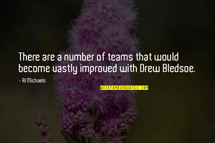 Death Of A Loved Dog Quotes By Al Michaels: There are a number of teams that would