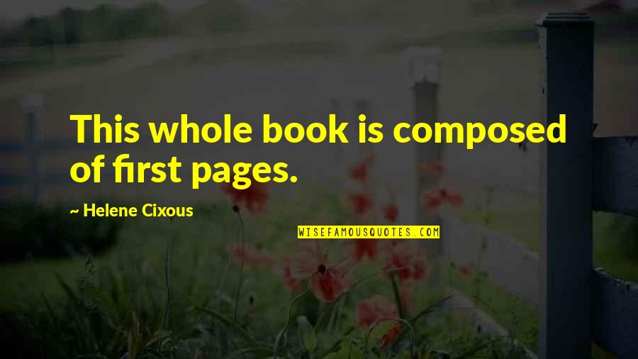 Death Of A Salesman Feminist Quotes By Helene Cixous: This whole book is composed of first pages. Death Of A Salesman Feminist Quotes By Helene Cixous: This whole book is composed of first pages.