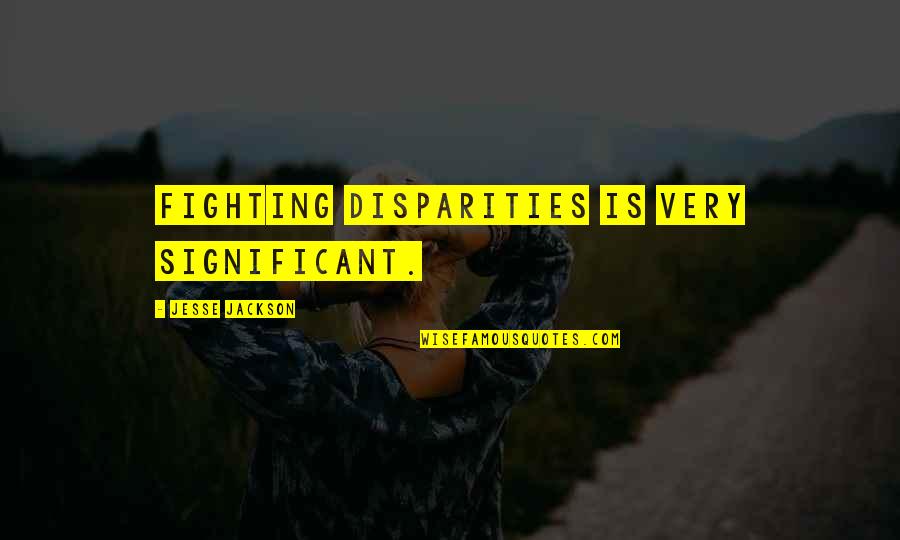 Debouchment Crossword Quotes By Jesse Jackson: Fighting disparities is very significant. Debouchment Crossword Quotes By Jesse Jackson: Fighting disparities is very significant.