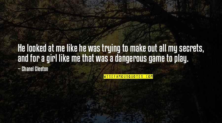 Deceptive Smile Quotes By Chanel Cleeton: He looked at me like he was trying Deceptive Smile Quotes By Chanel Cleeton: He looked at me like he was trying