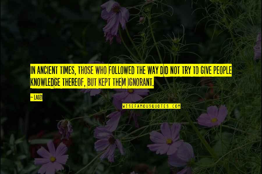 Decidida Definicion Quotes By Laozi: In ancient times, those who followed the Way Decidida Definicion Quotes By Laozi: In ancient times, those who followed the Way