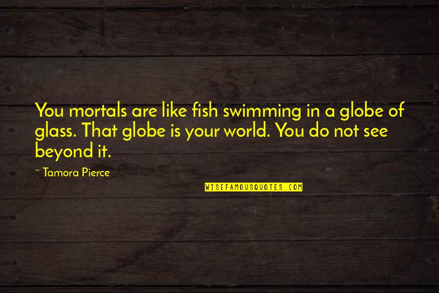Deciphers Crossword Quotes By Tamora Pierce: You mortals are like fish swimming in a Deciphers Crossword Quotes By Tamora Pierce: You mortals are like fish swimming in a