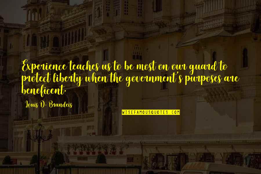 Decuir Masonry Quotes By Louis D. Brandeis: Experience teaches us to be most on our Decuir Masonry Quotes By Louis D. Brandeis: Experience teaches us to be most on our