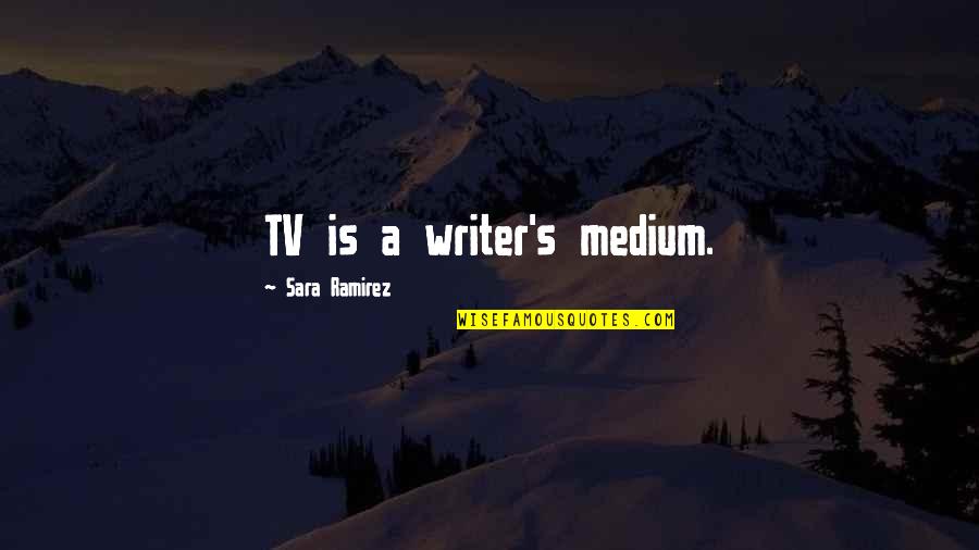 Decumanus And Cardo Quotes By Sara Ramirez: TV is a writer's medium. Decumanus And Cardo Quotes By Sara Ramirez: TV is a writer's medium.