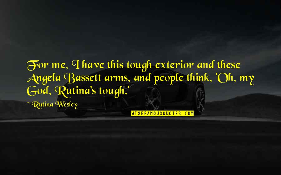 Deducted Integers Quotes By Rutina Wesley: For me, I have this tough exterior and Deducted Integers Quotes By Rutina Wesley: For me, I have this tough exterior and