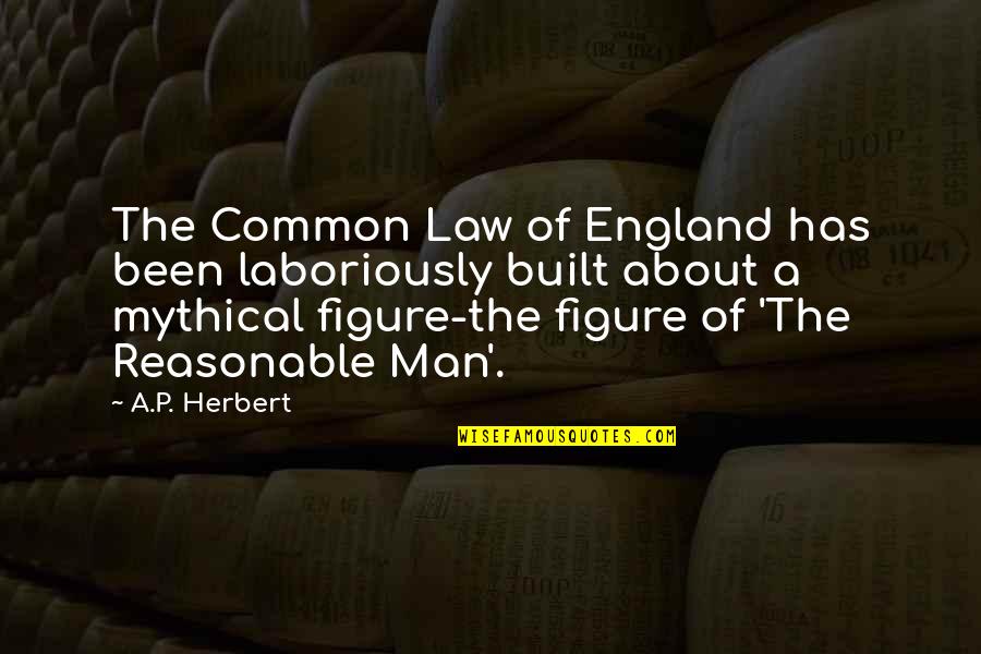 Defender Insurance Quotes By A.P. Herbert: The Common Law of England has been laboriously