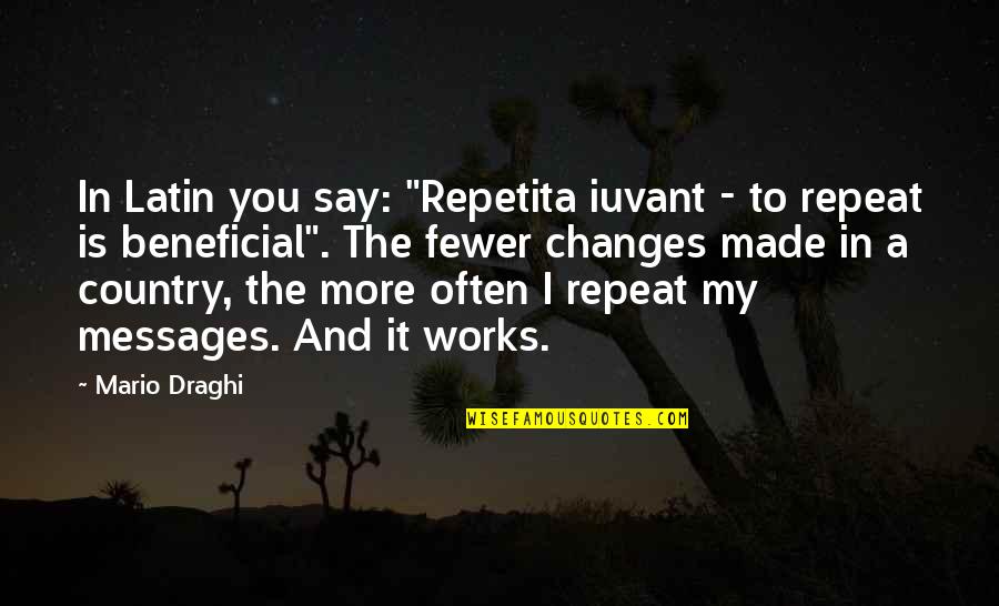 Defied Crossword Quotes By Mario Draghi: In Latin you say: "Repetita iuvant - to Defied Crossword Quotes By Mario Draghi: In Latin you say: "Repetita iuvant - to