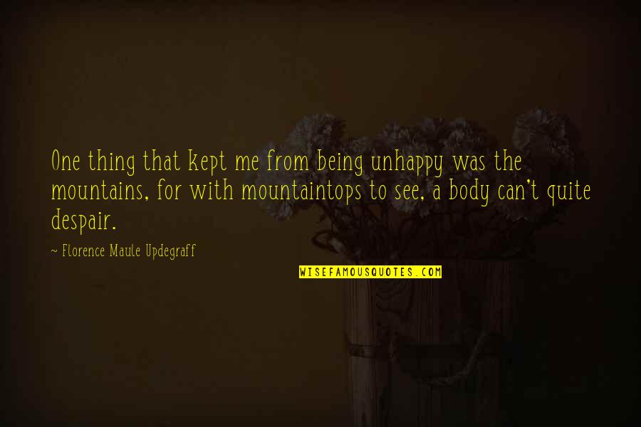 Deinotherium Walking Quotes By Florence Maule Updegraff: One thing that kept me from being unhappy Deinotherium Walking Quotes By Florence Maule Updegraff: One thing that kept me from being unhappy