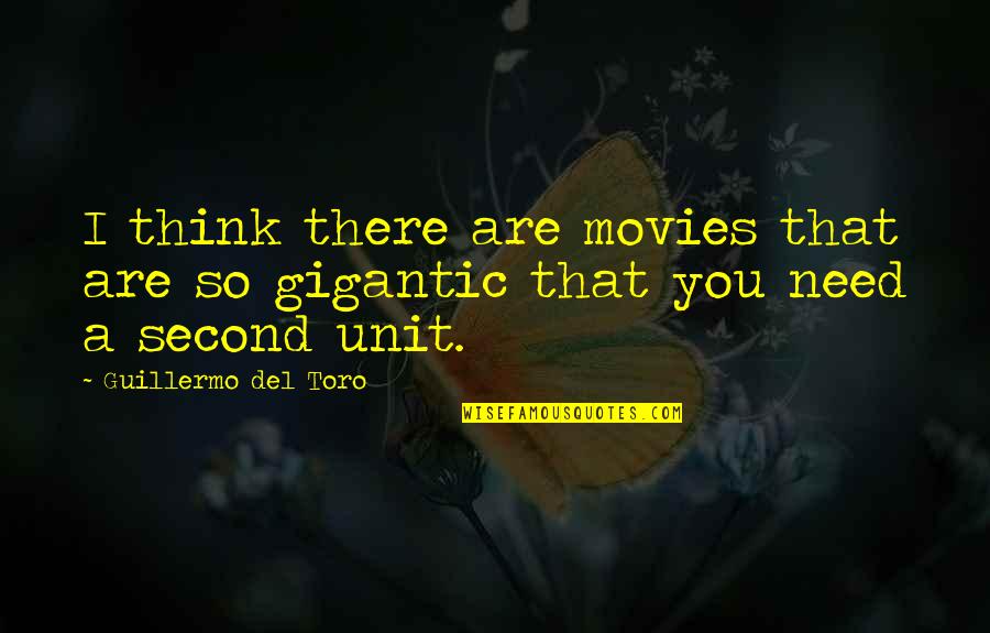 Del Quotes By Guillermo Del Toro: I think there are movies that are so Del Quotes By Guillermo Del Toro: I think there are movies that are so