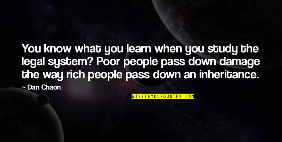 Delcea Wills Quotes By Dan Chaon: You know what you learn when you study Delcea Wills Quotes By Dan Chaon: You know what you learn when you study