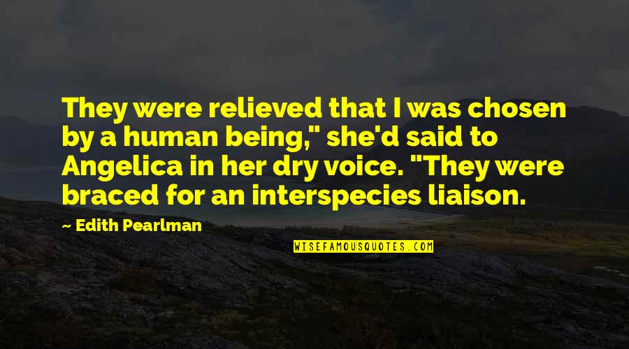 Delectable Egg Quotes By Edith Pearlman: They were relieved that I was chosen by Delectable Egg Quotes By Edith Pearlman: They were relieved that I was chosen by