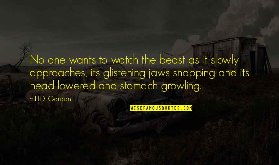 Deleting Someone Off Facebook Quotes By H.D. Gordon: No one wants to watch the beast as Deleting Someone Off Facebook Quotes By H.D. Gordon: No one wants to watch the beast as