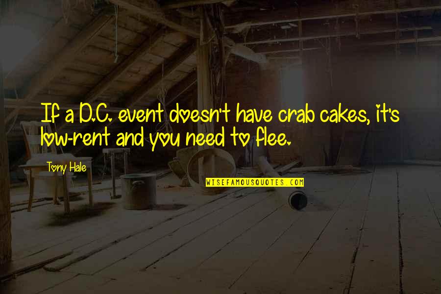 Delingpole Breitbart Quotes By Tony Hale: If a D.C. event doesn't have crab cakes,