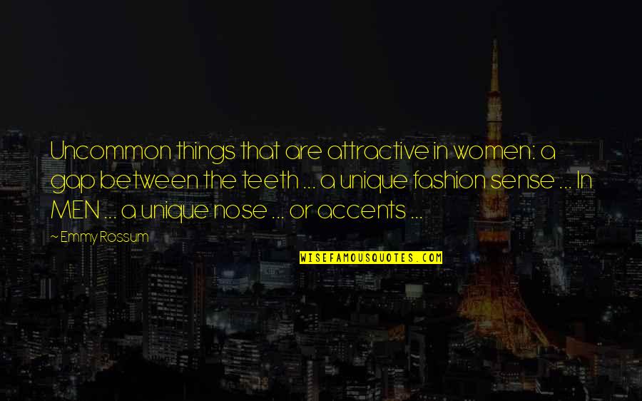 Dell Infernos Quotes By Emmy Rossum: Uncommon things that are attractive in women: a Dell Infernos Quotes By Emmy Rossum: Uncommon things that are attractive in women: a