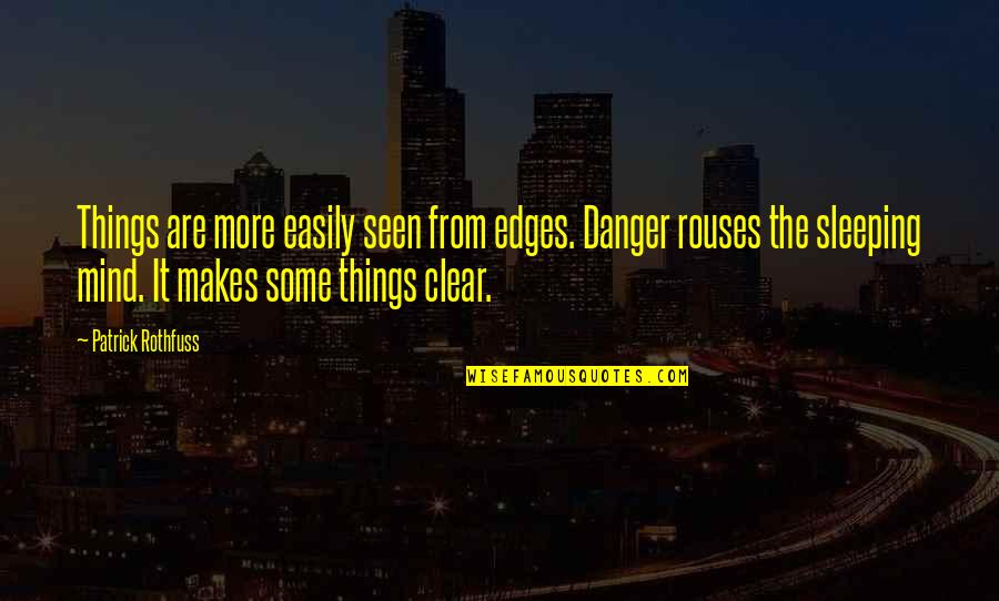 Delmage Shipping Quotes By Patrick Rothfuss: Things are more easily seen from edges. Danger Delmage Shipping Quotes By Patrick Rothfuss: Things are more easily seen from edges. Danger