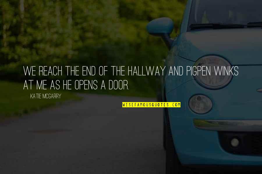 Delphi Paramstr Quotes By Katie McGarry: We reach the end of the hallway and