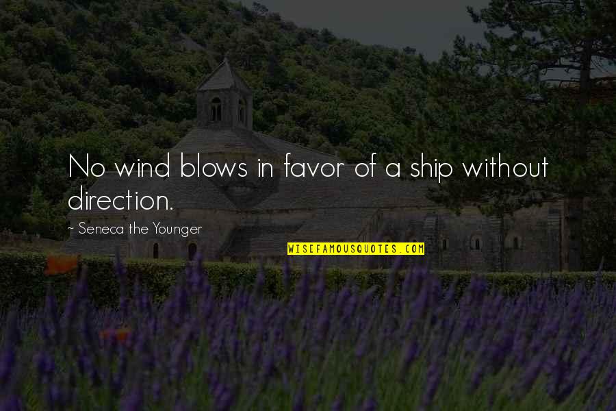 Delprete Norwalk Quotes By Seneca The Younger: No wind blows in favor of a ship