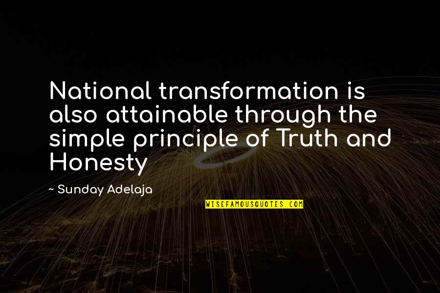 Demandante Que Quotes By Sunday Adelaja: National transformation is also attainable through the simple Demandante Que Quotes By Sunday Adelaja: National transformation is also attainable through the simple