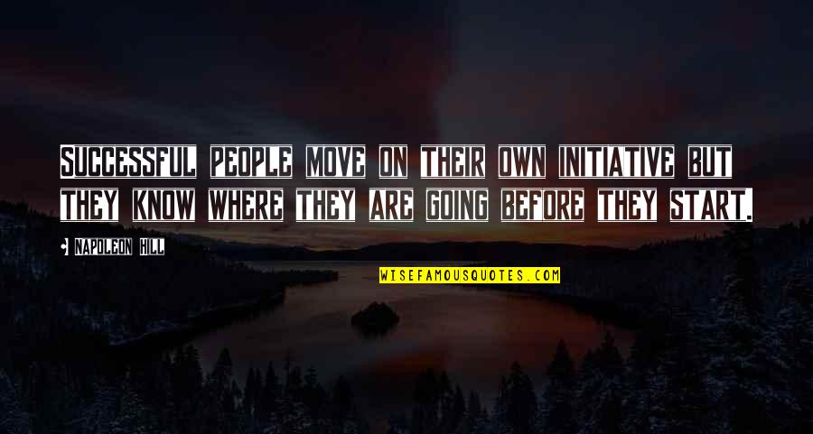 Dematade Quotes By Napoleon Hill: Successful people move on their own initiative but Dematade Quotes By Napoleon Hill: Successful people move on their own initiative but